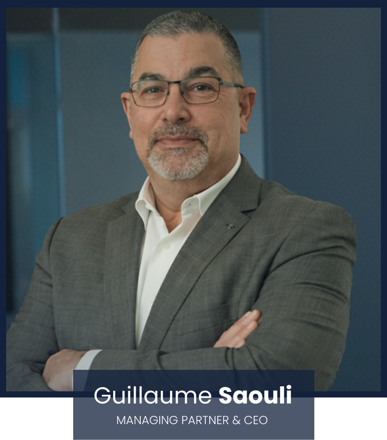Guillaume Saouli — Managing Partner & CEO